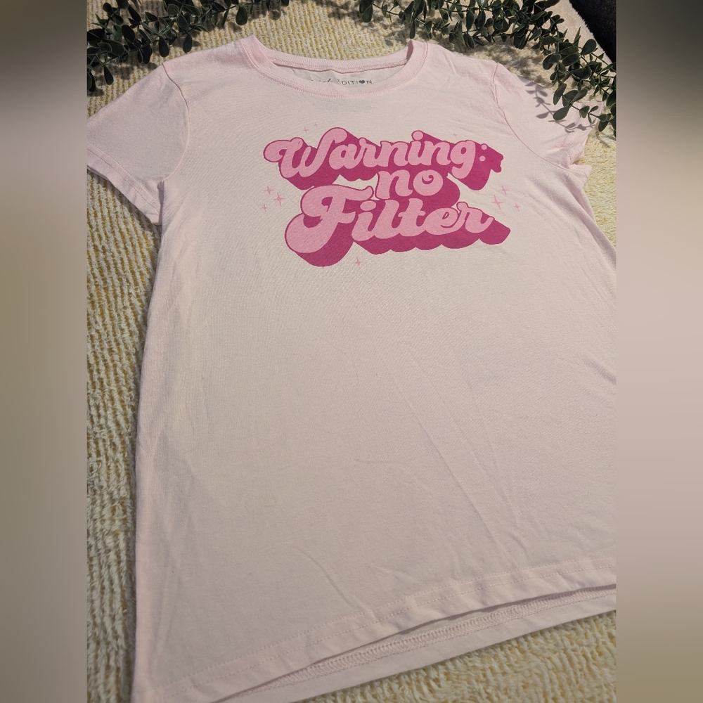 Pink Graphic Tee with 'Warning No Filter' Print Size Small (4-6) Like New